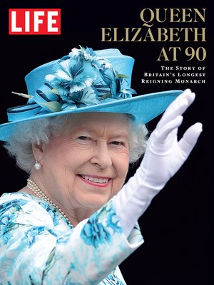 LIFE Queen Elizabeth at 90 - ebook